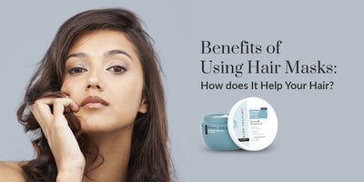 Benefits Of Using Hair Masks: How Does It Help Your Hair?