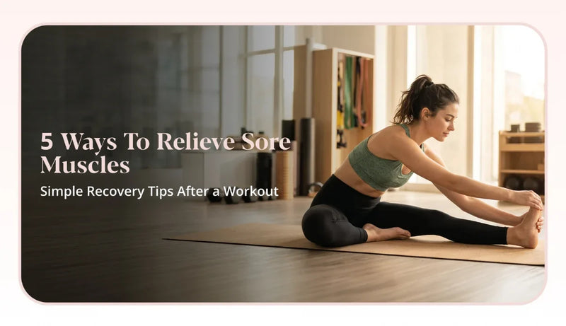 Understand the 5 ways how you can get relief from sore muscles