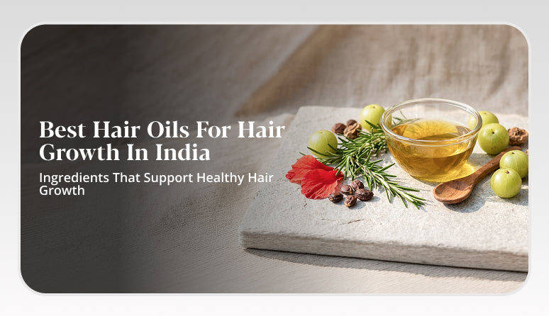 Best hair oils for hair growth in India with nourishing ingredients.