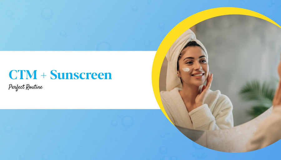 CTMP: Skin Care Routine for Beginners