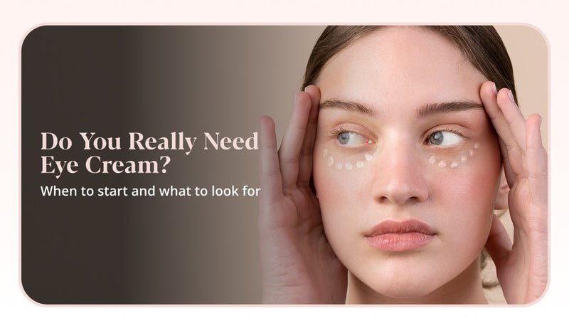 Do you really need under eye cream? Understand when to start using an eye cream