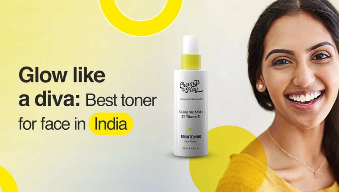 Glow Like a Diva: Best Toner for Face in India
