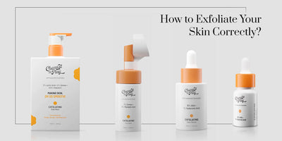 How to Exfoliate Your Skin Correctly?