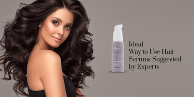 How To Use Hair Serums? Experts Tell You