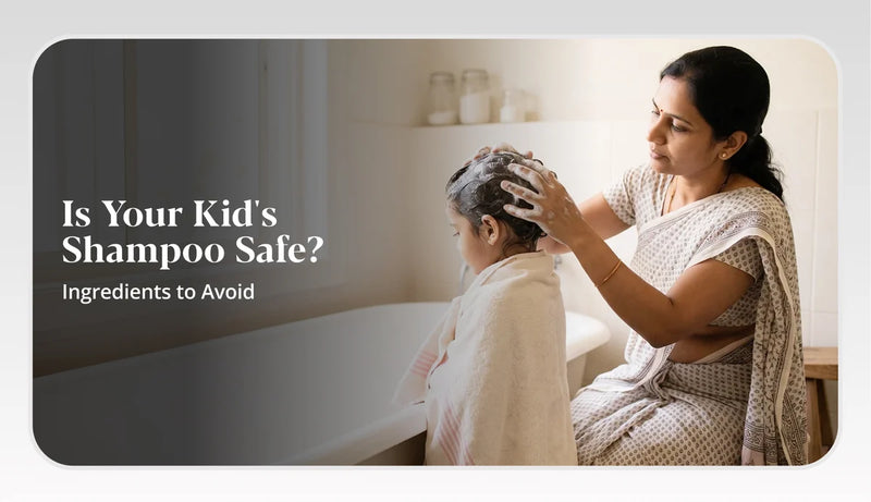 Is your kids shampoo safe? What ingredients you should avoid