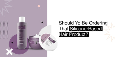 Should You Be Ordering That Silicone-Based Hair Product?