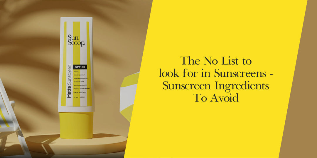sunscreen ingredients to avoid - Sunscoop