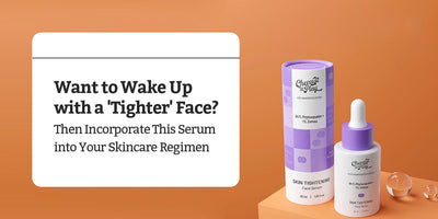 Want to Wake Up with a 'Tighter' Face? Then Incorporate This Serum into Your Skincare Regimen