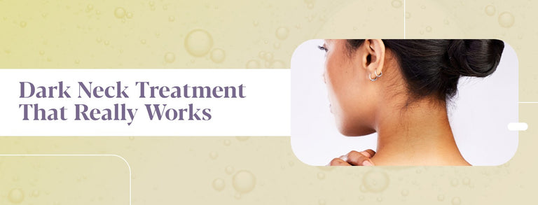 Dark Neck: Causes, Treatments & Prevention Tips
