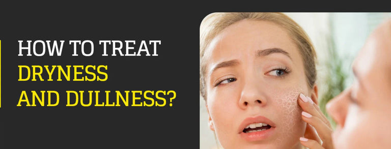 How To Treat Dryness And Dullness?