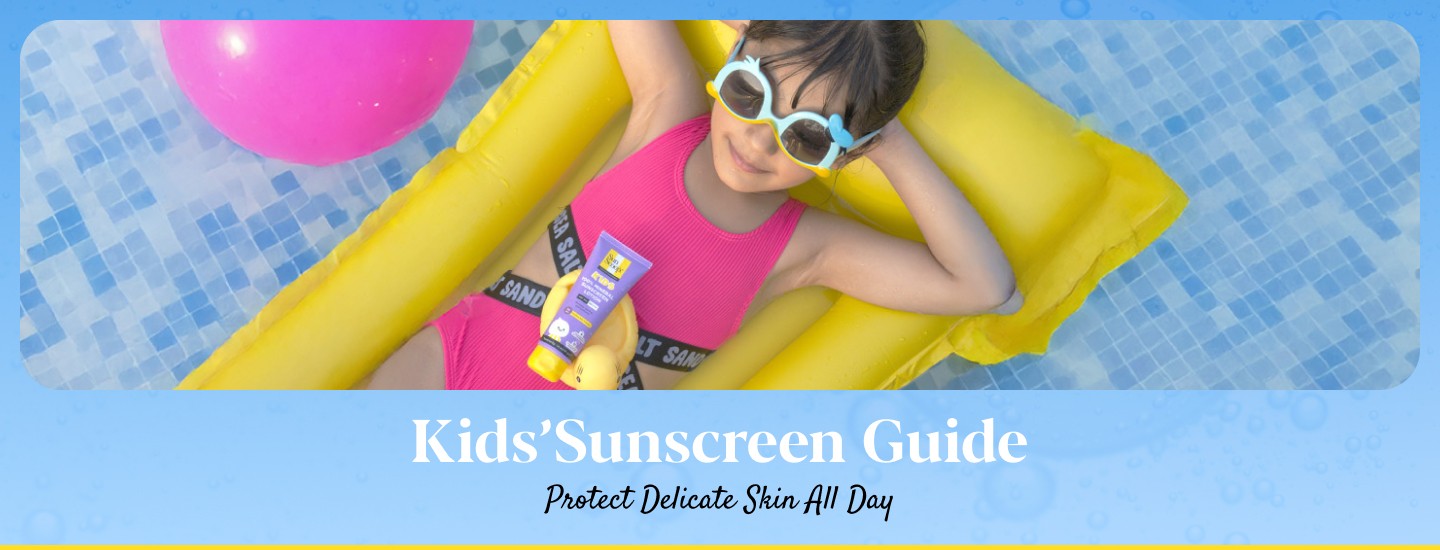 Guide to the Best Sunscreen for Kids in India