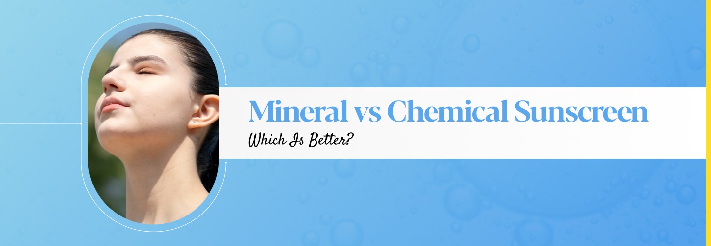 Different Types of Sunscreens: Which is the Best for You?