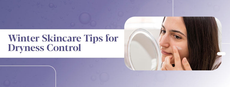 5-Step Winter Skincare Routine for Healthy & Glowing Skin